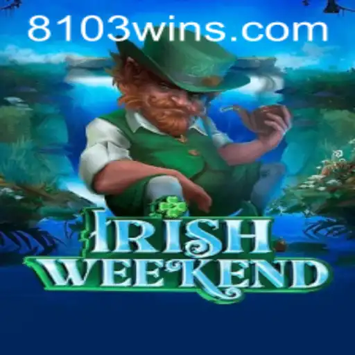 Descubra as Emoções de IrishWeekend e Vença com 8103WIN